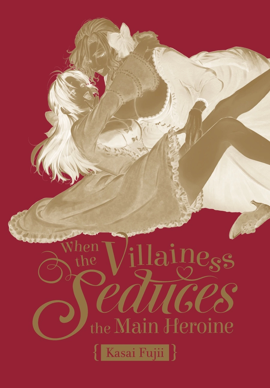 When the Villainess Seduces the Main Heroine [Official] - Volume 1 Chapter 1